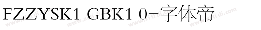 FZZYSK1 GBK1 0字体转换